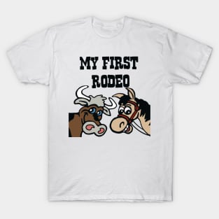 First rodeo T-Shirt